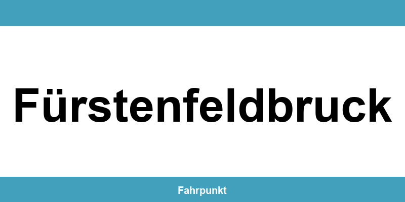 Führerscheinstelle Fürstenfeldbruck – Termin online und Öffnungszeiten