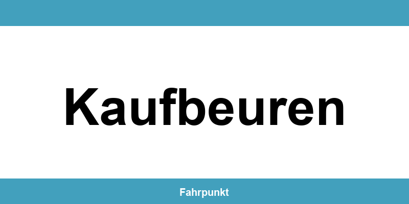 Führerscheinstelle Kaufbeuren – Termin online und Öffnungszeiten