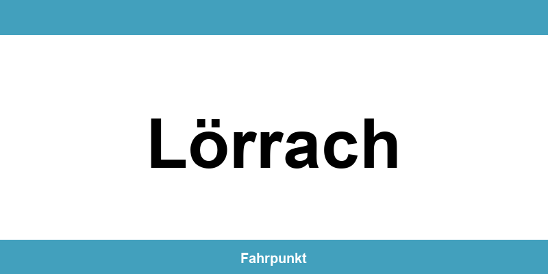 Führerscheinstelle Lörrach – Termin online und Öffnungszeiten