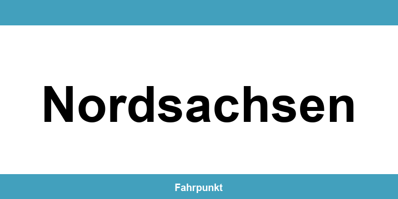 Führerscheinstelle Nordsachsen – Termin online und Öffnungszeiten