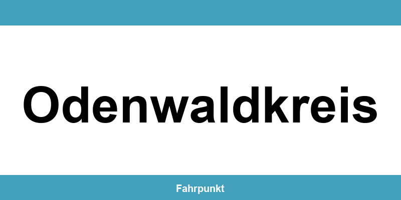 Führerscheinstelle Odenwaldkreis – Termin online und Öffnungszeiten