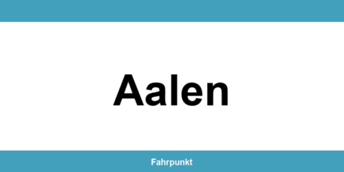 Führerscheinstelle Aalen – Termin online und Öffnungszeiten