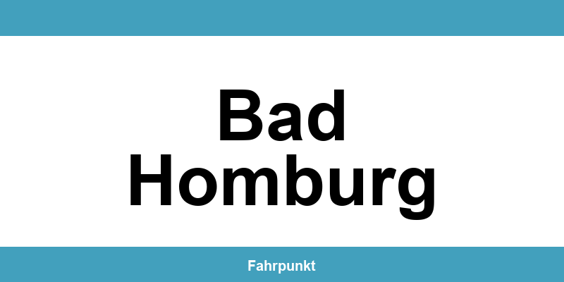 Führerscheinstelle Bad Homburg – Termin online und Öffnungszeiten