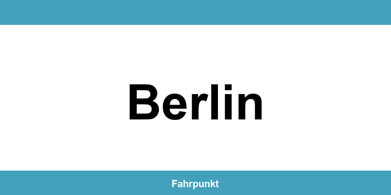 Führerscheinstelle Berlin – Termin online und Öffnungszeiten