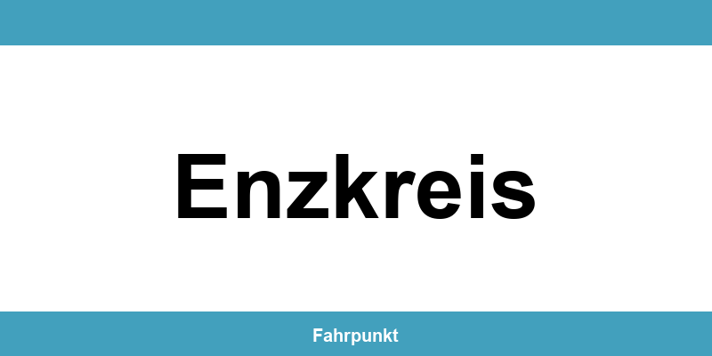 Führerscheinstelle Enzkreis – Termin online und Öffnungszeiten