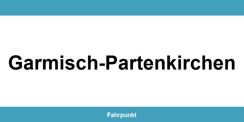 Führerscheinstelle Garmisch-Partenkirchen – Termin online und Öffnungszeiten