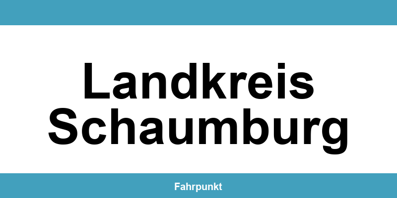 Führerscheinstelle Landkreis Schaumburg – Termin online und Öffnungszeiten