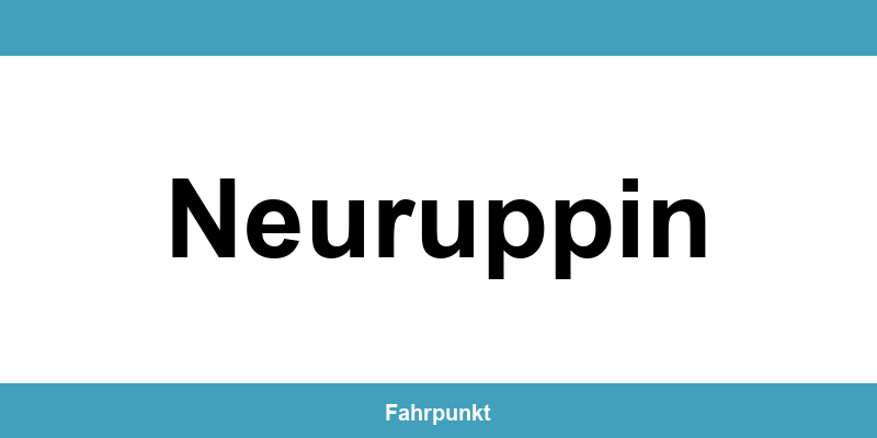 Führerscheinstelle Neuruppin – Termin online und Öffnungszeiten