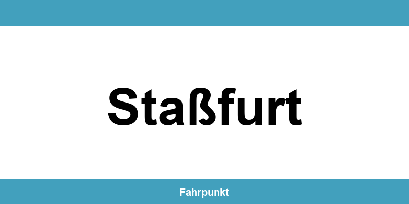 Führerscheinstelle Staßfurt – Termin online und Öffnungszeiten