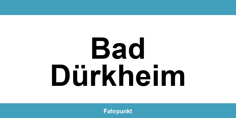 Führerscheinstelle Bad Dürkheim – Termin online und Öffnungszeiten