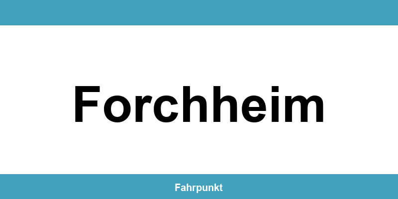 Führerscheinstelle Forchheim – Termin online und Öffnungszeiten