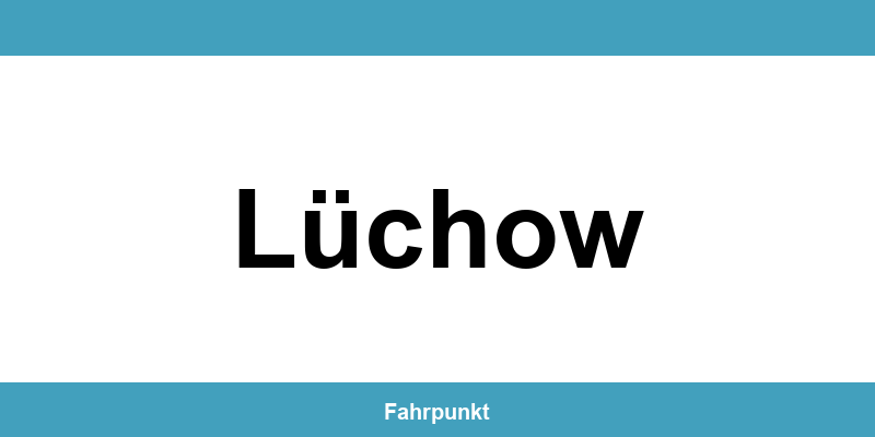Führerscheinstelle Lüchow – Termin online und Öffnungszeiten