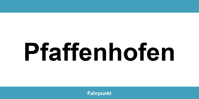 Führerscheinstelle Pfaffenhofen – Termin online und Öffnungszeiten