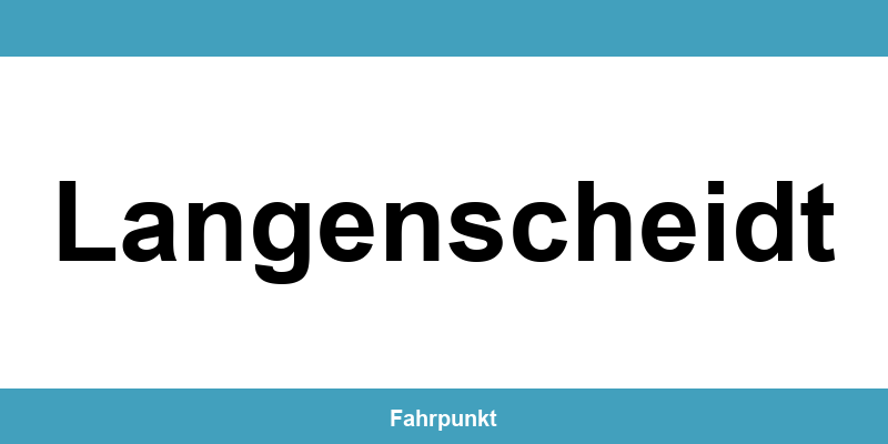 Führerscheinstelle Langenscheidt – Termin online und Öffnungszeiten