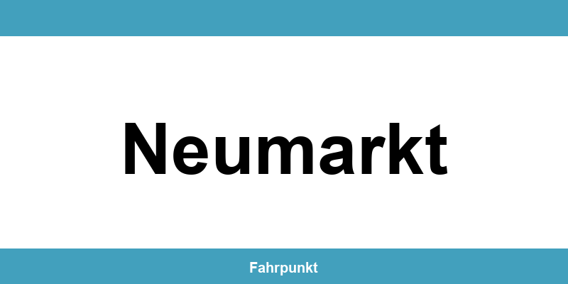 Führerscheinstelle Neumarkt – Termin online und Öffnungszeiten