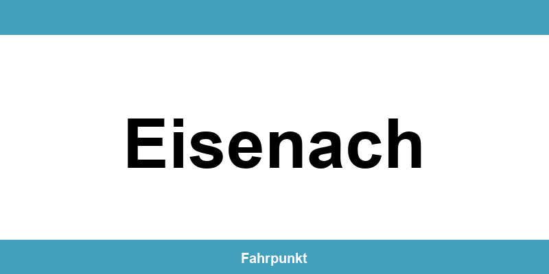 Führerscheinstelle Eisenach – Termin online und Öffnungszeiten