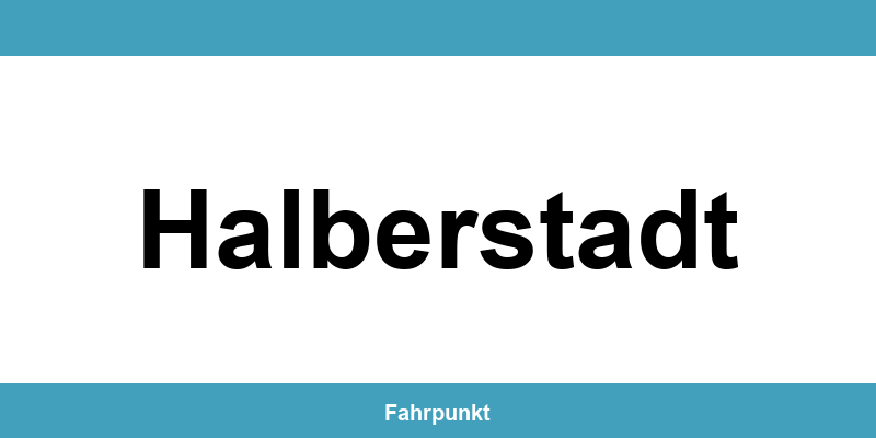 Führerscheinstelle Halberstadt – Termin online und Öffnungszeiten