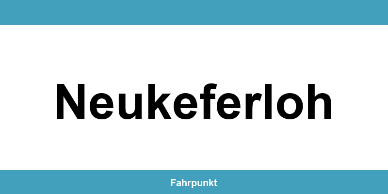 Führerscheinstelle Neukeferloh – Termin online und Öffnungszeiten