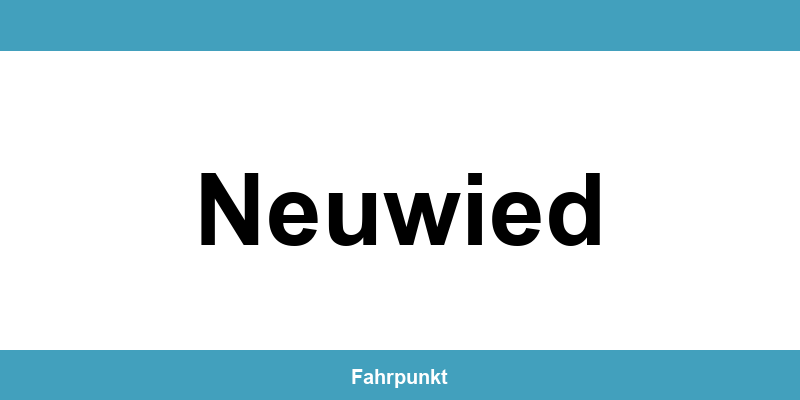 Führerscheinstelle Neuwied – Termin online und Öffnungszeiten