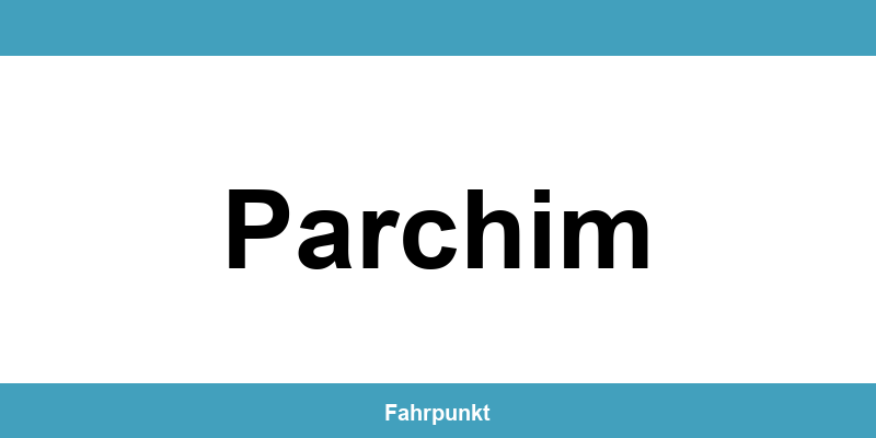 Führerscheinstelle Parchim – Termin online und Öffnungszeiten