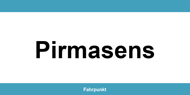 Führerscheinstelle Pirmasens – Termin online und Öffnungszeiten